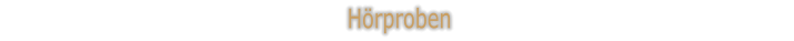 Hörproben