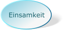 Einsamkeit