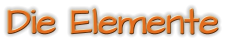 Die Elemente
